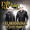 Las Muchachas de Estos Tiempo Radio Edit