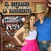 About El Borracho y la Rancherita Song