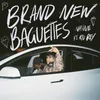 About Brand New Baguettes Song