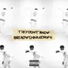 About They Don't Know Song