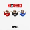 About No Offence Song