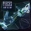 About Pieces (with VIZE & Leony) Song