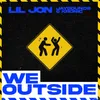 About We Outside Song