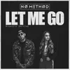 Let Me Go (Acoustic Version)