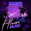 House Music (Edit)