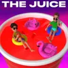 About THE JUICE Song