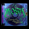 MOSH (Cheyenne Giles Remix)