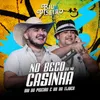 No beco ou na casinha Ao Vivo