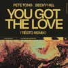 About You Got The Love (Tiësto Remix) Song