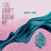 About You Don't Know Me Song