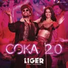 Coka 2.0 (From "Liger")