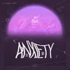 About Anxiety Song