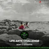 About Life Ante Challenge Song