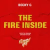 About The Fire Inside (From The Original Motion Picture "Flamin' Hot") Song