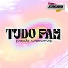About Tudo Pah (Versão Alternativa) (Casa Filtr) Song