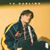 About FU Darling Song