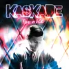 I love (Kaskades ICE Mix)