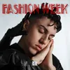 About Fashion Week Song