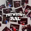 About Prywatny bal Song