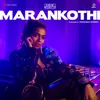 About Marankothi Song