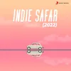 About Indie Safar (2022) Song