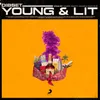 About Young & Lit Song