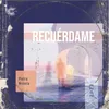 About Recuérdame Song