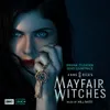 The Witching Hour (from "Anne Rice's Mayfair Witches" Soundtrack)