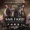 Sab Farzi (From "Farzi")