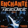 About Enchanté TeeDee Remix Song