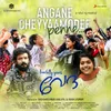 About Angane Cheyyaamodee Penne (From "Lovefully Yours Veda") Song