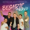 About Besarte de Nuevo Song