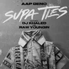 About Supa Ties Song