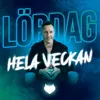 About Lördag hela veckan Song