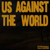 About Us Against the World (Slowed & Reverb Version) Song