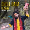 About Bhole Baba Ke Sang Song