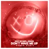 Don't wake me up (HÜMAN Remix)