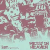 About messy in heaven (Restricted Remix) Song