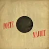 About Poète Maudit Song