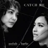 About Catch Me Song