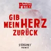 About Gib mein Herz zurück (Stereoact Remix) Song