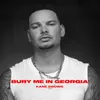 About Bury Me in Georgia (Single Edit) Song