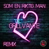 Som en riktig man (Remix)