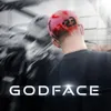 About GODFACE Song