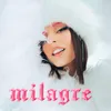 About milagre Song