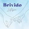 About Brivido Song