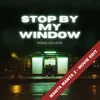 About Stop By My Window (Soundtrack Manta Manta 2 Version) Song