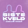 Siste Kveld