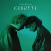 About CEROTTI Song