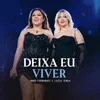 Deixa Eu Viver (Ao Vivo)